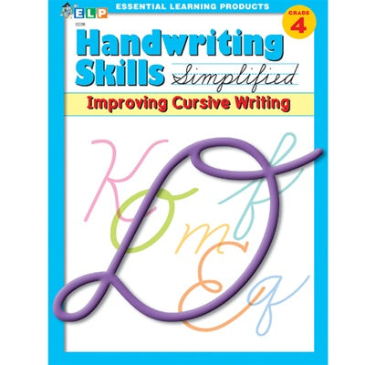 Handwriting Skills Simplified - Improving Cursive Writing Grade 4