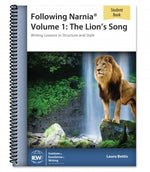 IEW Following Narnia Volume 1: The Lion's Song Student Book (Grades 6-8)