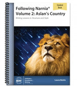 IEW Following Narnia Volume 2: Aslan's Country Student Book (Grades 6-8, 9-12)