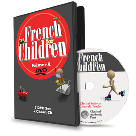 French for Children Primer A Video & Audio - Classical Academic Press