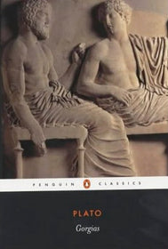 Georgias, by Plato (Penguin Classics)