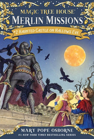 Merlin Mission #2 Haunted Castle on Hallows Eve (Magic Tree House)