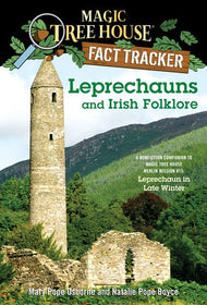 Leprechauns and Irish Folklore (Magic Tree House Fact Tracker)
