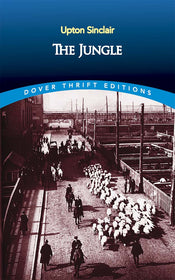 The Jungle,  By Upton Sinclair