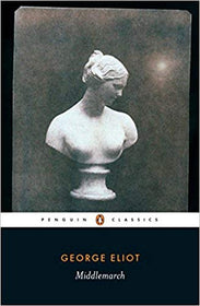 Middlemarch (Penguin Classics)