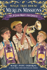 Merlin Mission #14 A Good Night for Ghosts (Magic Tree House)