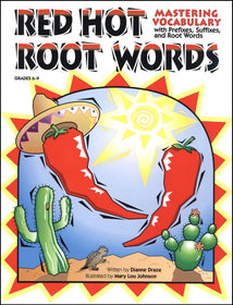 Red Hot Root Words Grades 6-9