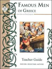 Famous Men of Greece Teacher Guide, Second Edition- Memoria Press