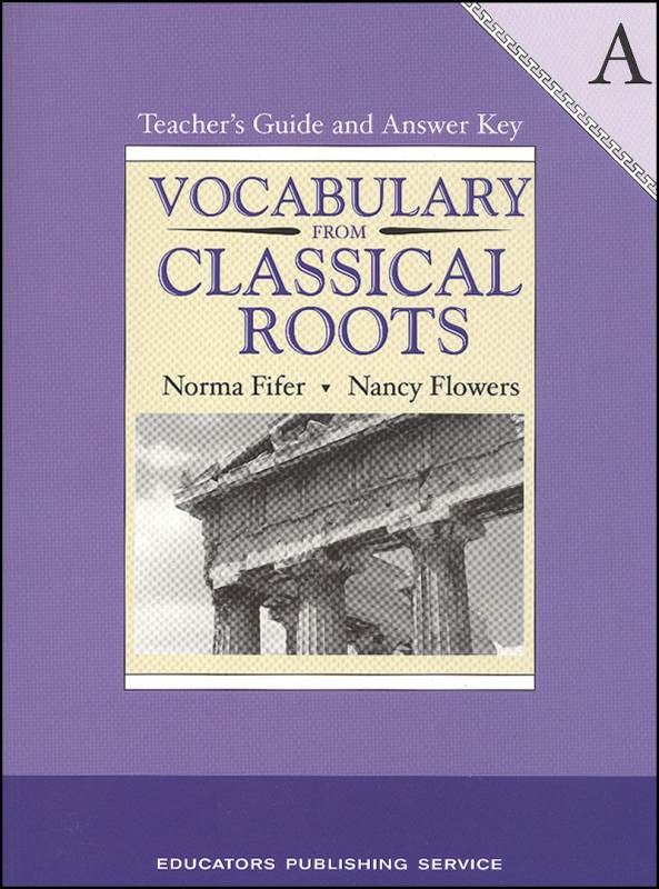 Vocabulary From Classical Roots Book A Teacher Guide & Answer Key – A ...
