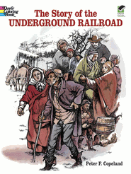 The Story of the Underground Railroad Coloring Book