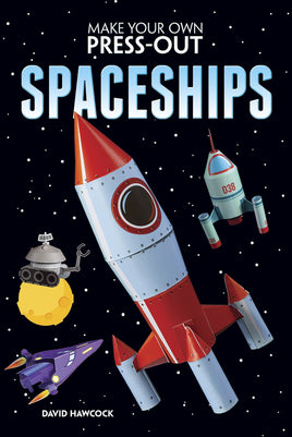 Make Your Own Press-Out Spaceships