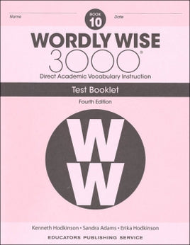 Wordly Wise 3000 Tests Grade 10 (4th Edition)