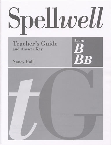 Spellwell, Levels B and BB, Teacher's Guide