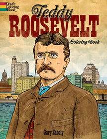 Teddy Roosevelt Coloring Book