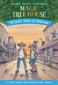 Magic Treehouse #10 Ghost Town at Sundown