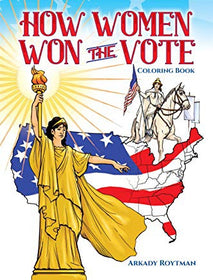How Women Won the Vote Coloring Book (Dover History Coloring Book)