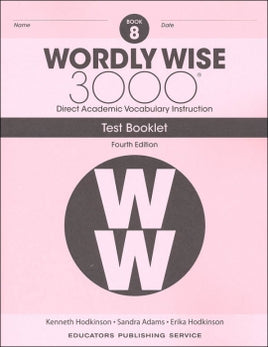 Wordly Wise 3000 Tests Grade 8 (4th Edition)