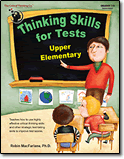 Thinking Skills for Tests: Upper Elementary Gr. 3-5 - The Critical Thinking Company