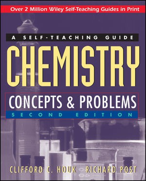 Chemistry: Concepts and Problems: A Self-Teaching Guide, 2nd Edition