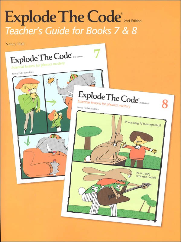 Explode the Code Teacher Guide and Answer Key for Books 7-8 (2nd Edition)