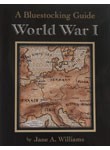 A Bluestocking Guide: World War I