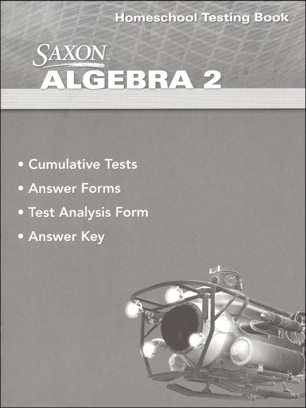 Saxon Algebra 2 4th Edition Homeschool Testing Book