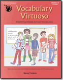 Vocabulary Virtuoso: Mastering Middle School Vocabulary Grades 6-8