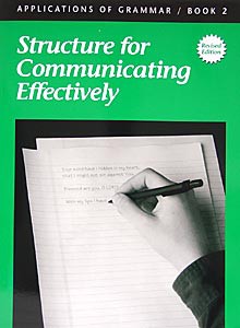 Applications of Grammar Book 2: Structure For Communicating Effectively