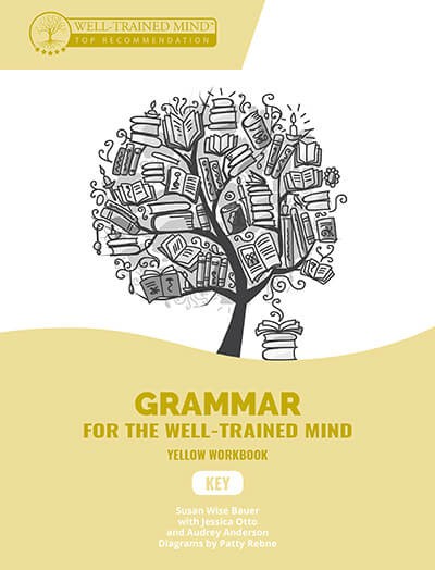 Grammar for the Well-Trained Mind, Key to the Yellow Workbook