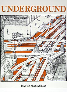 Underground Illustrated Book by David Macaulay