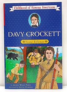 Davy Crockett (Childhood of Famous Americans Series)