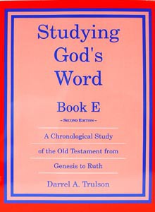 Studying God's Word Book E:  Genesis - Ruth