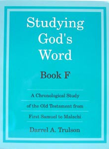 Studying God's Word Book F: I Samual - Malachi