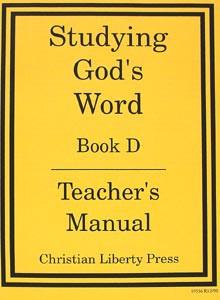 Studying God's Word Teacher's Manual Book D
