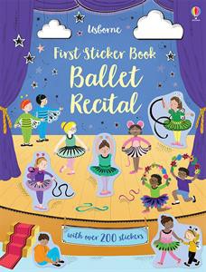 Usborne First Sticker Book Ballet Recital