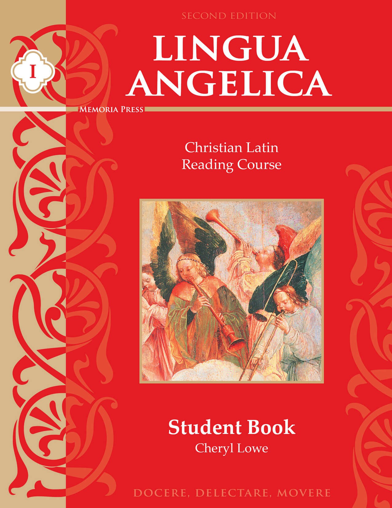 Lingua Angelica I Student Book 2nd Edition Memoria Press (Translation Course) by Cheryl Lowe