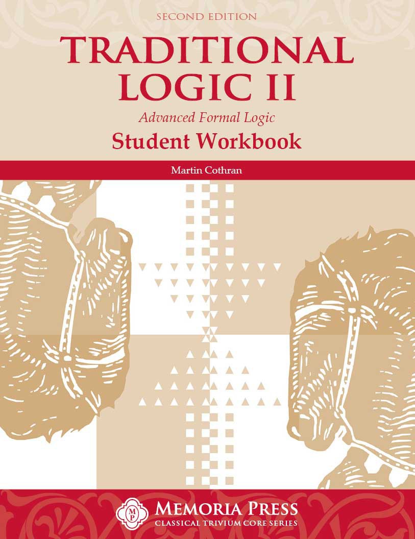 Traditional Logic II Workbook, Second Edition