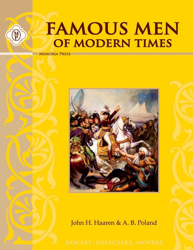 Famous Men of Modern Times Text, Memoria Press