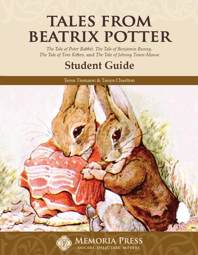 Tales From Beatrix Potter Student Guide-Memoria Press
