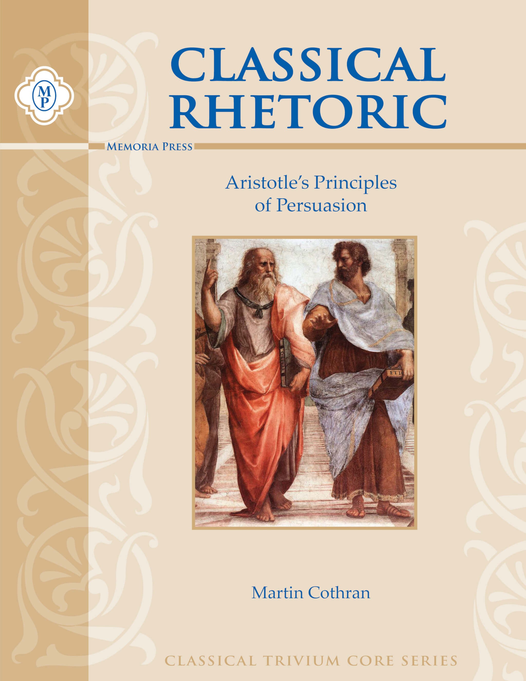 Classical Rhetoric with Aristotle Student Text - Memoria Press