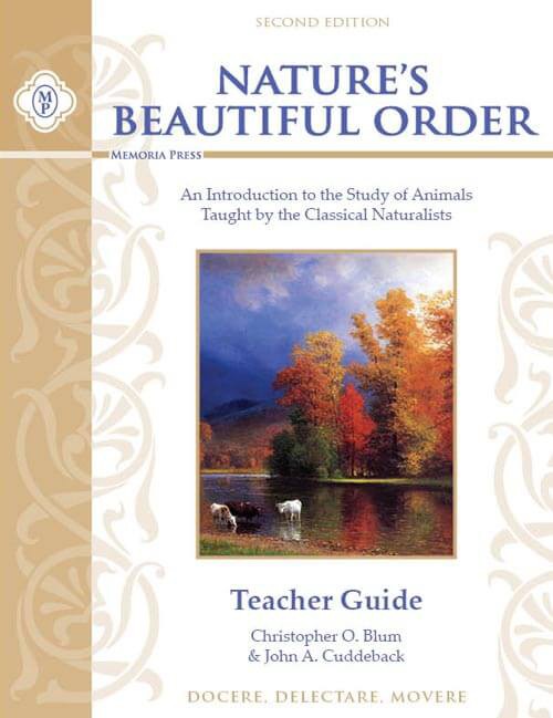 Nature’s Beautiful Order Teacher Guide, Second Edition - Memoria Press