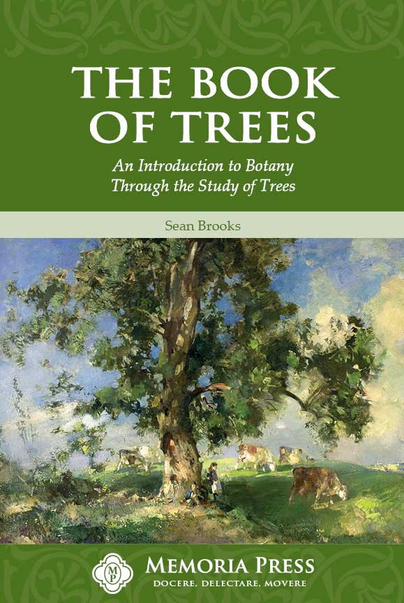 The Book of Trees - Memoria Press