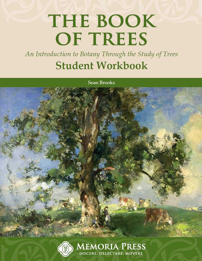 The Book of Trees Student Book - Memoria Press Charter/Public