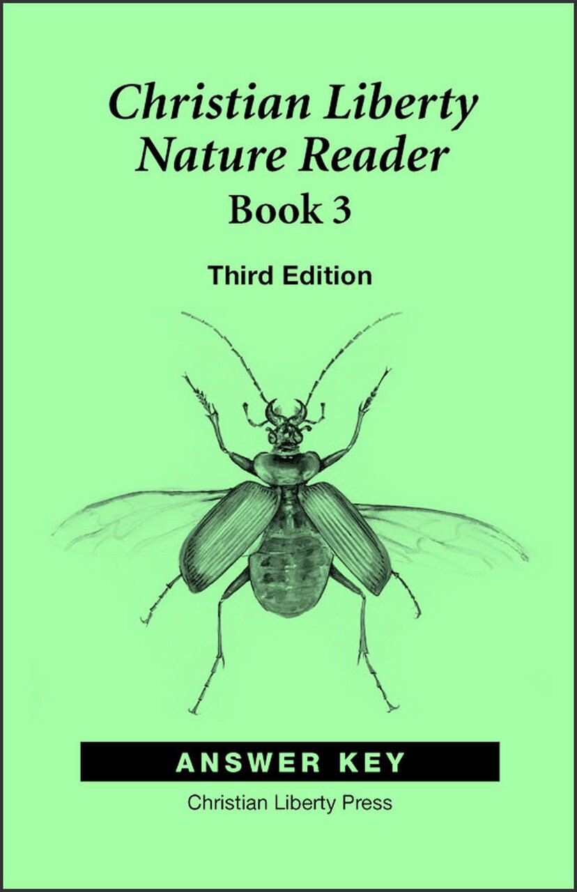 Christian Liberty Nature Reader: Book 3, 3rd edition - Answer Key