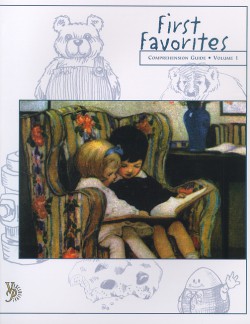 First Favorites Literature Guide; Volume 1