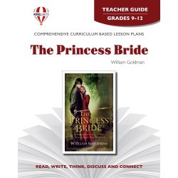 Novel Unit - Princess Bride Teacher Guide Grades 9-12