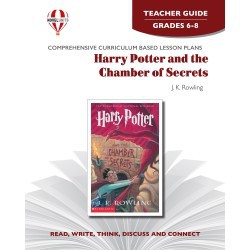 Novel Unit - Harry Potter, Chamber of Secrets Teacher Guide Grades 6-8