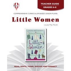 Novel Units - Little Women Teacher Guide Grades 6-8