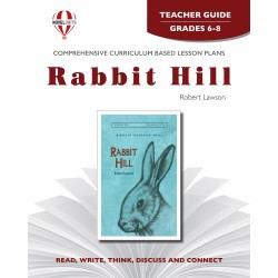 Novel Unit - Rabbit Hill Teacher Guide Grades 6-8