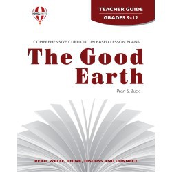 Novel Unit - The Good Earth Teacher Guide Grades 9-12